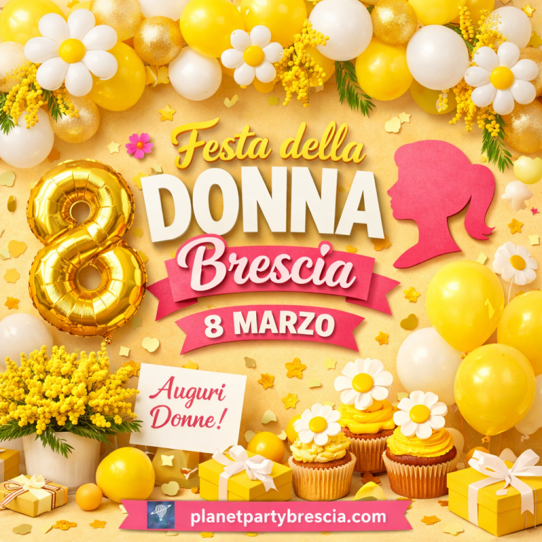 Planet Party-Palloncini Brescia-Festa della Donna a Brescia-8 Marzo
